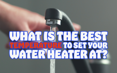 WHAT IS THE BEST TEMPERATURE TO SET YOUR WATER HEATER AT? 